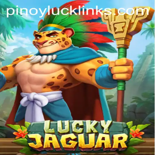 Discover the Excitement of LuckyJaguar: Your Guide to the Thrilling Game