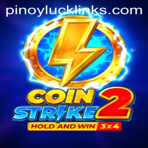 CoinStrike2: Unveiling the Alluring World of PINOY LUCK