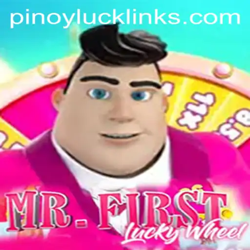 Discover the Excitement of MrFirstLuckyWheel with Pinoy Luck