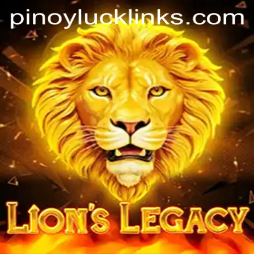 Exploring the Thrilling World of LionsLegacy and the Concept of PINOY LUCK