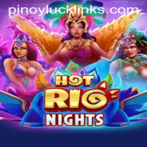 Experience the Thrill of HotRioNights with a Pinoy Twist